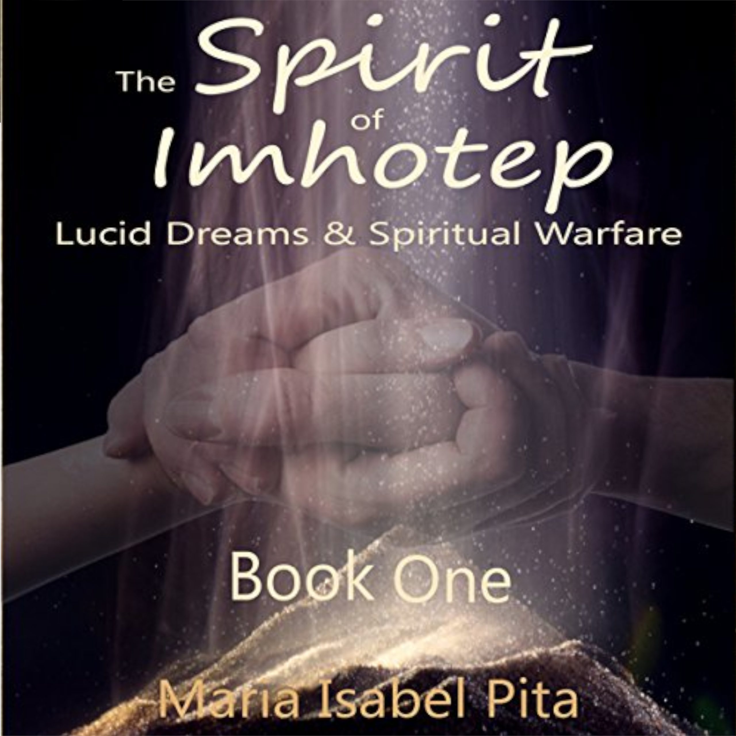 * * *Audiobook: Lucid Dreams & Spiritual Warfare: Book 1